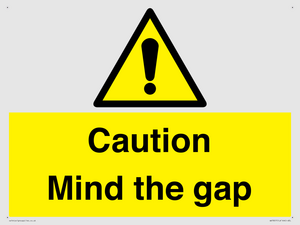 Caution Mind the gap